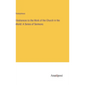 Hindrances to the Work of the Church in the World: A Series of Sermons