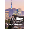 Falling in Love like a korean Drama