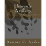 Heavenly Artillery: A Treasury of Novenas: Vol II