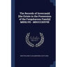 The Records of Invercauld [the Estate in the Possession of the Farquharson Family] MDXLVII - MDCCCXXVIII