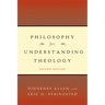 Philosophy for Understanding Theology
