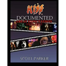 KISS Documented Volume One: Great Expectations 1970-1977