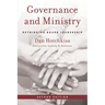 Governance and Ministry: Rethinking Board Leadership