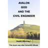 Avalon God and the Civil Engineer