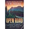 Open Road: A Midlife Memoir of Travel and the National Parks