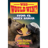 Hyena vs. Honey Badger (Who Would Win?): Volume 20