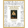 Twenty Mysteries of the Rosary Coloring Book: with Illustrations of Art Masterpieces and Bible Stories for Catholic/Christian Children