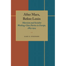 After Marx, Before Lenin: Marxism and Socialist Working-Class Parties in Europe, 1884-1914