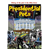 Presidential Pets: The History of the Pets in the White House