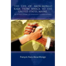 The Life of Akoa-Mongo Kara from Africa to the United States, Maine,: And a Story Covering 14 Generations of an African Family