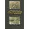 Introduction to Adiabatic Shear Localization (Revised Edition)