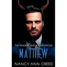The Shadow Realm Chronicles: Matthew