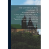 The Governor and Company of Adventurers of England Trading Into Hudson's Bay During two Hundred and Fifty Years, 1670-1920