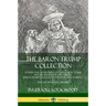 The Baron Trump Collection: Travels and Adventures of Little Baron Trump and his Wonderful Dog Bulger, Baron Trump's Marvelous Underground Journey & T
