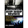 Concise Guide to Hip-Hop Music
