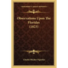 Observations Upon The Floridas (1823)