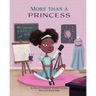 More Than A Princess