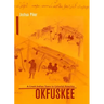 Okfuskee: A Creek Indian Town in Colonial America