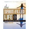 The Spirit-Filled Life: All the Fullness of God, Large Print Edition