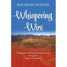 Whispering Wire