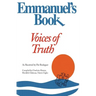Emmanuel's Book IV: Voices of Truth