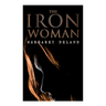 The Iron Woman: Historical Romance Novel