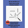 Number Search Puzzle Book: 400 Challenging Large Print Number Searches For Adults