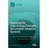 Applying the Free-Energy Principle to Complex Adaptive Systems
