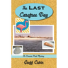 The Last Carefree Day: An Oceanic Park Mystery