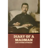 Diary of a Madman and Other Stories