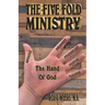 The Five Fold Ministry