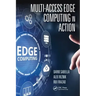 Multi-Access Edge Computing in Action