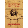Preserving the Person: A Look at the Human Sciences