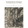 Building Blocks of Religion: Critical Applications and Future Prospects