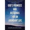 God's Promises and Blessings for an Abundant Life: With Biblical Prayers and God's Exortations for Life's Challenges (Catholic Edition)