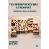 The Entrepreneurial Adventure: Embracing Risk, Change, and Uncertainty
