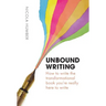 Unbound Writing