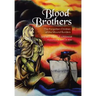 Blood Brothers: The Forgotten Children of the Mound Builders