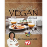 Incredibly Delicious Vegan Recipes and Meal Plans