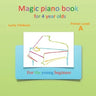 Magic piano book for 4 year olds - Primer Level A: For the young beginner