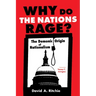 Why Do the Nations Rage?: The Demonic Origin of Nationalism