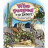 Who Pooped in the Desert? Field Guide, Journal & Activity Book