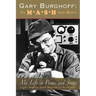 Gary Burghoff: To M*A*S*H and Back