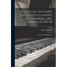 Studies for the Piano for the Development of Technique and Expression, Op. 66: for the Intermediate Degree; op.66