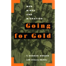 Going for Gold: Men, Mines, and Migration Volume 51