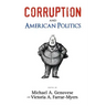 Corruption and American Politics