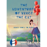 The Adventures of Vince the Cat: Vince Goes to Paris