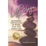 Life By Design: Restoring the Balance of Work, Play, and Family Life