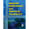 Modern Dispensing and Hospital Pharmacy