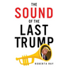 The Sound of the Last Trump